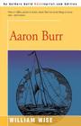 Aaron Burr By William Wise Cover Image