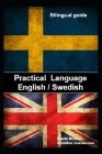 Practical language: English / Swedish: bilingual guide Cover Image
