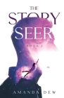 The Story Seer By Amanda Dew Cover Image