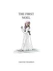 The First Noel By Chester Thompson Cover Image