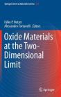 Oxide Materials at the Two-Dimensional Limit By Falko P. Netzer (Editor), Alessandro Fortunelli (Editor) Cover Image