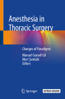 Anesthesia in Thoracic Surgery: Changes of Paradigms Cover Image