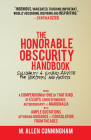 The Honorable Obscurity Handbook: Solidarity & Sound Advice for Writers and Artists (Samizdat Series) By M. Allen Cunningham Cover Image