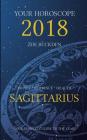 Your Horoscope 2018: Sagittarius By Zoe Buckden Cover Image