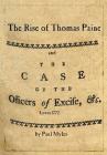 The Rise of Thomas Paine: and The Case of the Officers of Excise By Paul Myles Cover Image