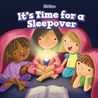 It's Time for a Sleepover By Jennifer Brown Cover Image