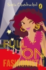 Full On Fashionista By Sonja Chandrachud Cover Image