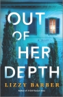 Out of Her Depth By Lizzy Barber Cover Image