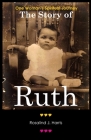 The Story of Ruth By Rosalind J. Harris, James M. Brodie (Editor) Cover Image