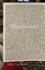 Miserations By Gutowski, Christine W. Filippou (Artist) Cover Image