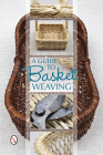 A Guide to Basket Weaving Cover Image