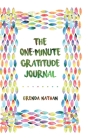 The One-Minute Gratitude Journal By Brenda Nathan Cover Image