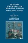 Deadline Scheduling for Real-Time Systems: Edf and Related Algorithms Cover Image