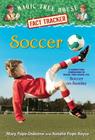 Soccer: A Nonfiction Companion to Magic Tree House #52: Soccer on Sunday Cover Image
