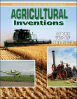 Agricultural Inventions (Inventions That Shaped the World) By Helen Mason Cover Image