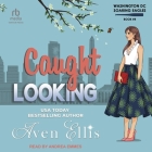 Caught Looking: A Fake Relationship Sports Romance Cover Image