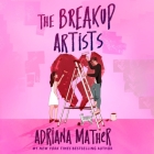 The Breakup Artists By Adriana Mather Cover Image