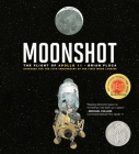 Moonshot: The Flight of Apollo 11 Cover Image