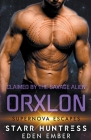 Claimed by the Savage Alien Orxlon Cover Image