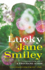 Lucky: A Novel By Jane Smiley Cover Image