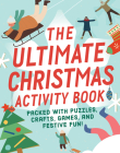 The Ultimate Christmas Activity Book By Collins Canada, Paul Covello (Illustrator) Cover Image
