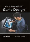Fundamentals of Game Design By Zion Gibson (Editor) Cover Image