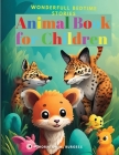 Animal Book for Children: Wonderfull Bedtime Stories By Thornton W Burgess Cover Image