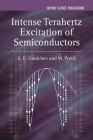 Intense Terahertz Excitation of Semiconductors (Semiconductor Science and Technology #14) Cover Image