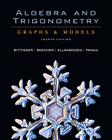 Algebra and Trigonometry: Graphs & Models and Graphing Calculator Manual Value Package (Includes Tutor Center Access Code) Cover Image