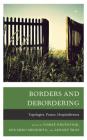 Borders and Debordering: Topologies, Praxes, Hospitableness Cover Image