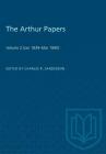 The Arthur Papers: Volume 2 (Jan 1839-Mar 1840) (Heritage) Cover Image