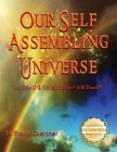Our Self-Assembling Universe By Frank Gaertner Cover Image
