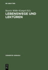 Lebenswege Und Lekturen: Osterreichische NS-Vertriebene in Den USA Und Kanada (Conditio Judaica #30) By Beatrix Müller-Kampel (Editor), Carla Carnevale (Contribution by) Cover Image