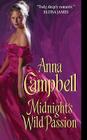 Midnight's Wild Passion By Anna Campbell Cover Image