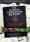 The Warren Commission Report: A Graphic Investigation into the Kennedy Assassination Cover Image