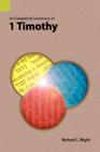 An Exegetical Summary of 1 Timothy (Exegetical Summaries) By Richard C. Blight Cover Image