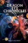 Dragon Eye Chronicles Book 2 Cover Image