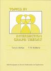 Topics in Intersection Graph Theory (Monographs on Discrete Mathematics and Applications #2) By Terry A. McKee, F. R. McMorris Cover Image