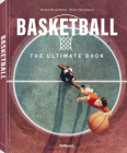 Basketball - The Ultimate Book Cover Image