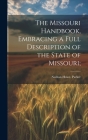 The Missouri Handbook, Embracing a Full Description of the State of Missouri; Cover Image