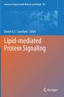 Lipid-Mediated Protein Signaling (Advances in Experimental Medicine and Biology #991) Cover Image