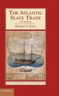 The Atlantic Slave Trade (New Approaches to the Americas) By Herbert S. Klein Cover Image