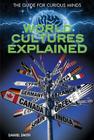 World Cultures Explained (Guide for Curious Minds) By Daniel Smith Cover Image