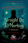 Straight On Till Morning-A Twisted Tale Cover Image