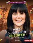 Mars Science Lab Engineer Diana Trujillo (Stem Trailblazer Bios) Cover Image