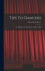 Tips To Dancers: Good Manners For Ballroom And Dance Hall By Vivian Persis Dewey Cover Image