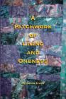 A Patchwork of Living and Oneness Cover Image