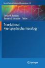 Translational Neuropsychopharmacology (Current Topics in Behavioral Neurosciences #28) Cover Image