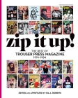 Zip It Up!: The Best of Trouser Press Magazine 1974 - 1984 Cover Image