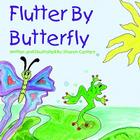 Flutter By Butterfly By Sharon Centers Cover Image